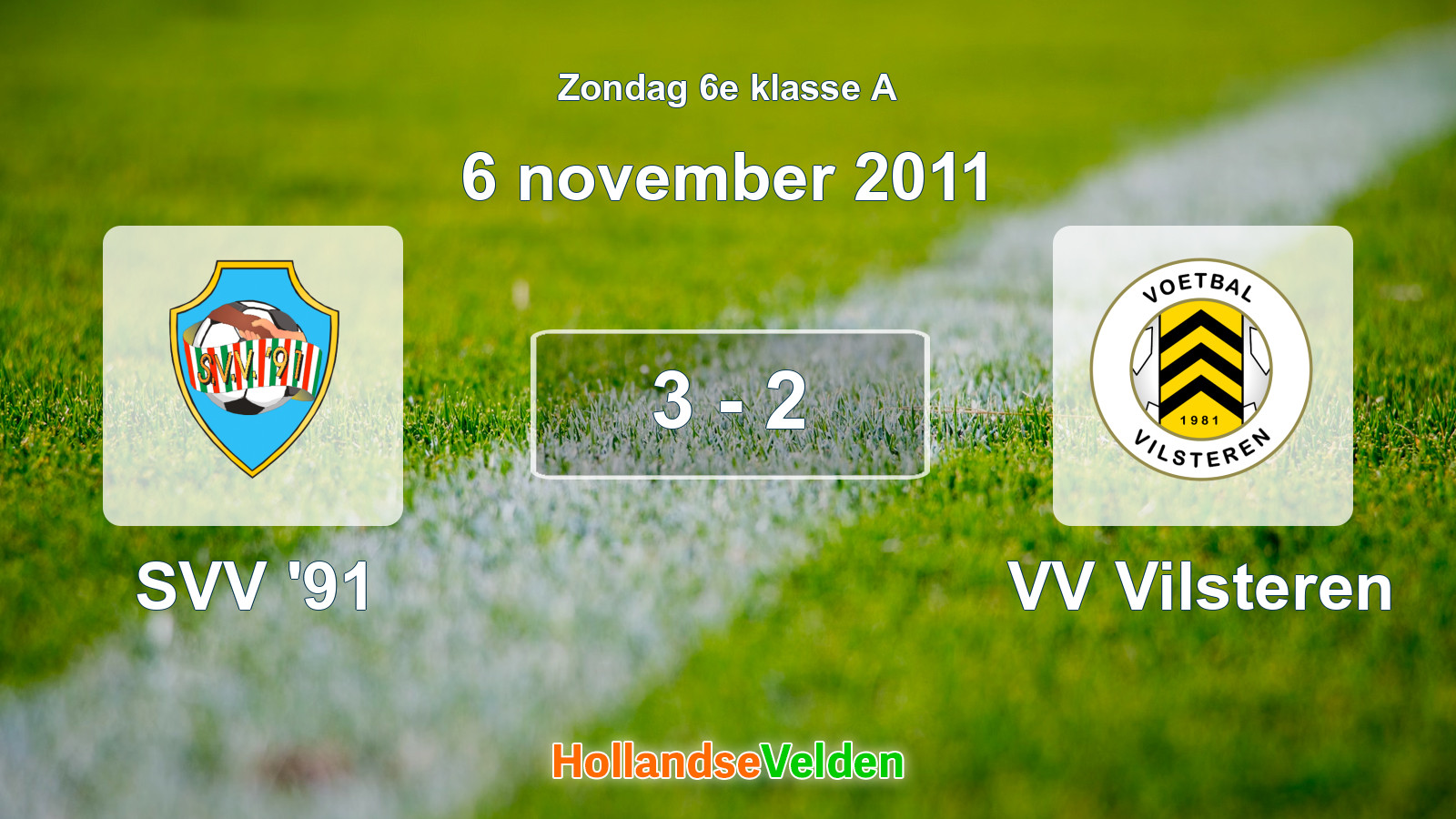 Gespeelde wedstrijd: SVV '91 - VV Vilsteren 3 - 2 (6 november 2011)