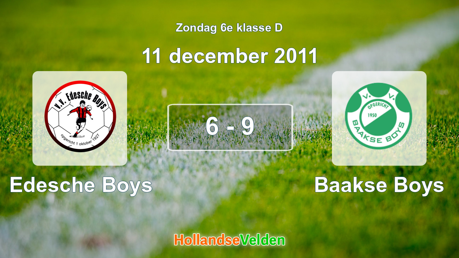 Gespeelde wedstrijd: Edesche Boys - Baakse Boys 6 - 9 (11 december 2011)