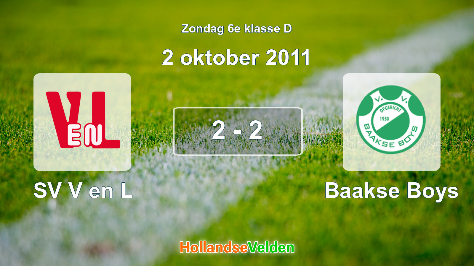 Gespeelde wedstrijd: SV V en L - Baakse Boys 2 - 2 (2 oktober 2011)