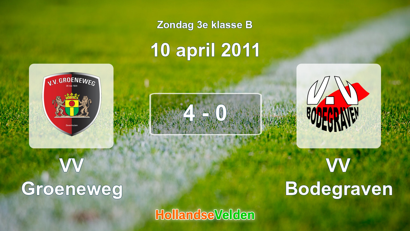 Gespeelde wedstrijd: VV Groeneweg - VV Bodegraven 4 - 0 (10 april 2011)