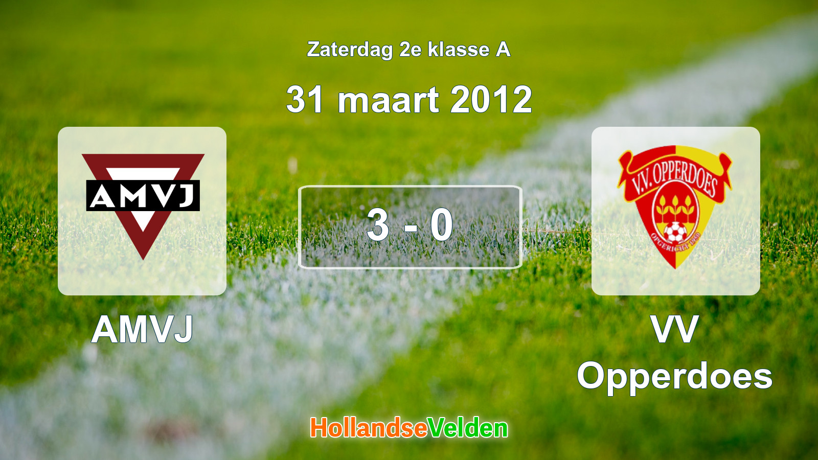 Gespeelde wedstrijd: AMVJ - VV Opperdoes 3 - 0 (31 maart 2012)
