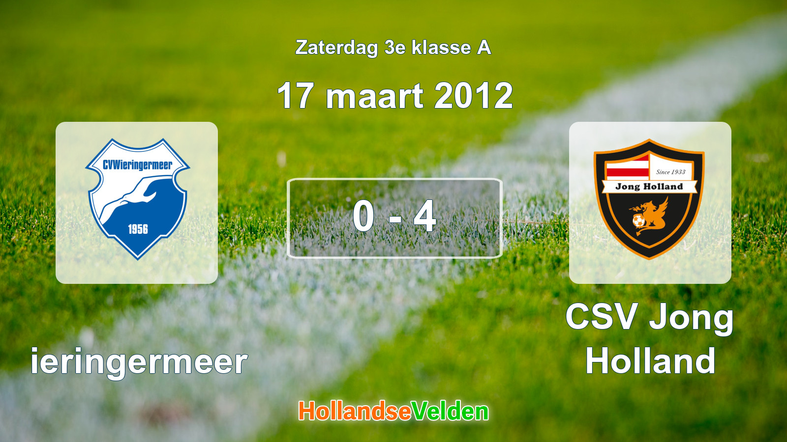 Gespeelde wedstrijd: Wieringermeer - CSV Jong Holland 0 - 4 (17 maart 2012)
