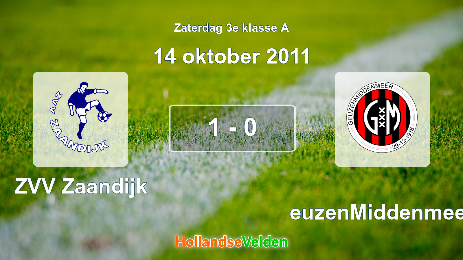 Gespeelde wedstrijd: ZVV Zaandijk - GeuzenMiddenmeer 1 - 0 (14 oktober 2011)