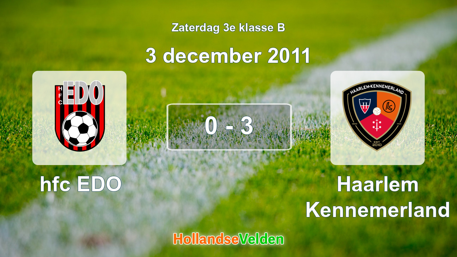 Gespeelde wedstrijd: hfc EDO - Haarlem Kennemerland 0 - 3 (3 december 2011)