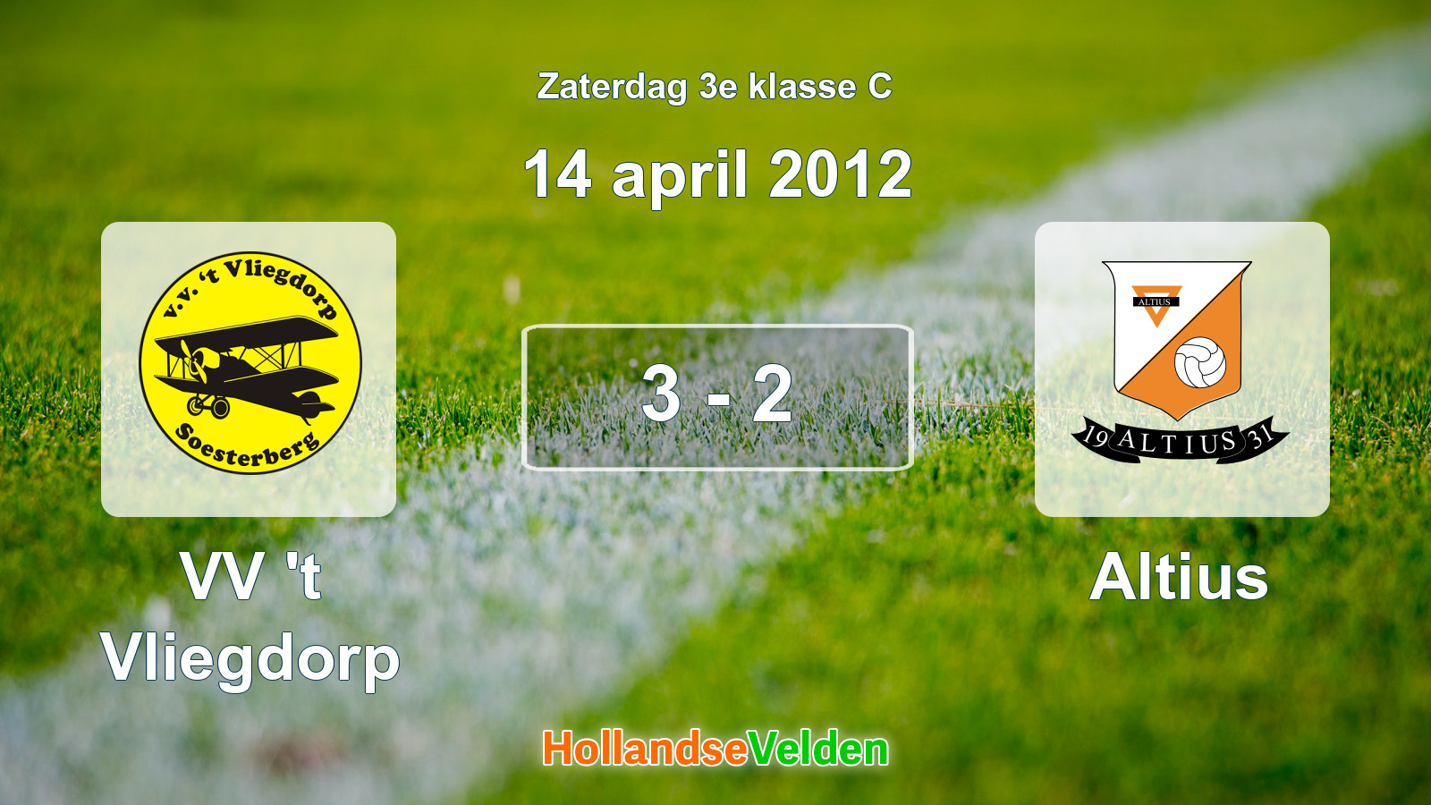 Gespeelde wedstrijd: VV 't Vliegdorp - Altius 3 - 2 (14 april 2012)