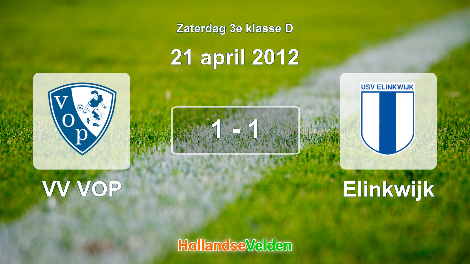 Gespeelde wedstrijd: VV VOP - Elinkwijk 1 - 1 (21 april 2012)