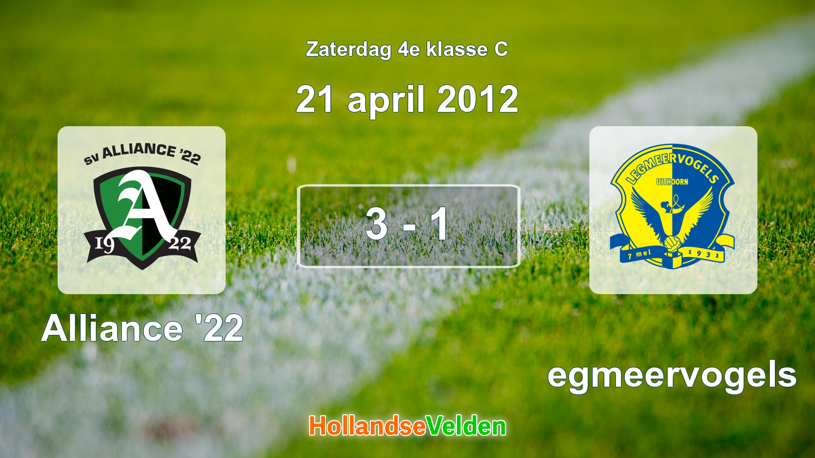 Gespeelde wedstrijd: Alliance '22 - Legmeervogels 3 - 1 (21 april 2012)