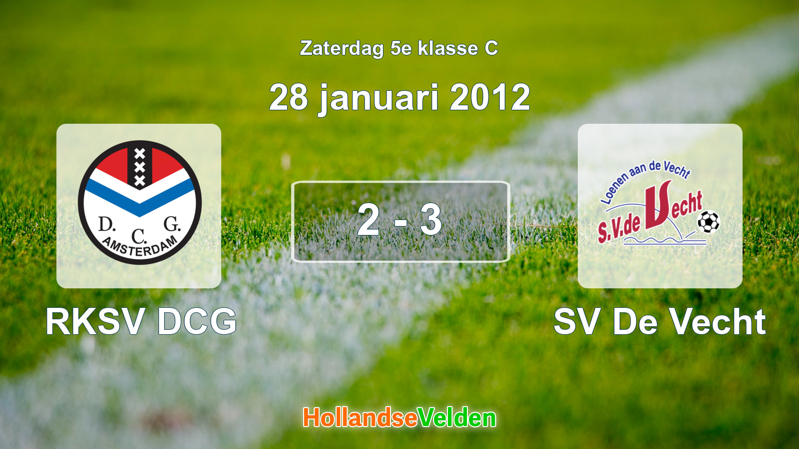 Gespeelde wedstrijd: RKSV DCG - SV De Vecht 2 - 3 (28 januari 2012)