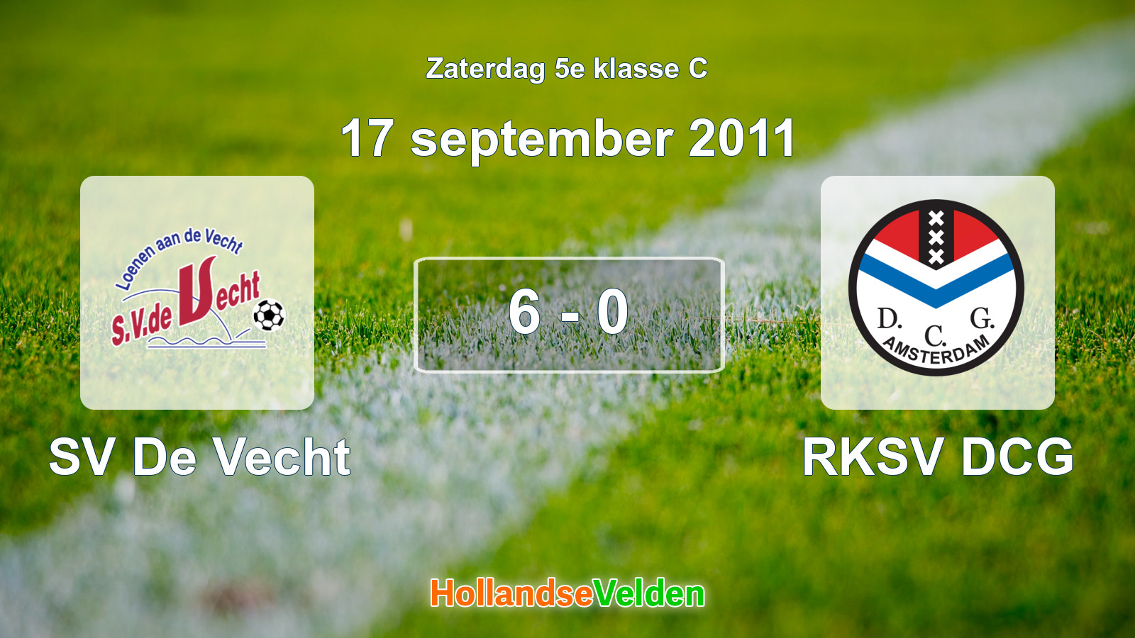 Gespeelde wedstrijd: SV De Vecht - RKSV DCG 6 - 0 (17 september 2011)