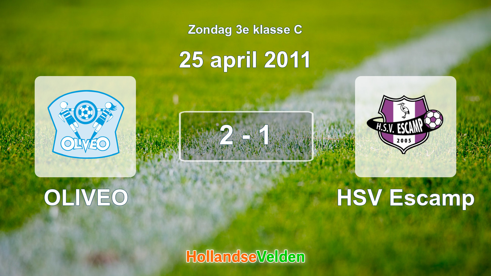 Gespeelde wedstrijd: OLIVEO - HSV Escamp 2 - 1 (25 april 2011)