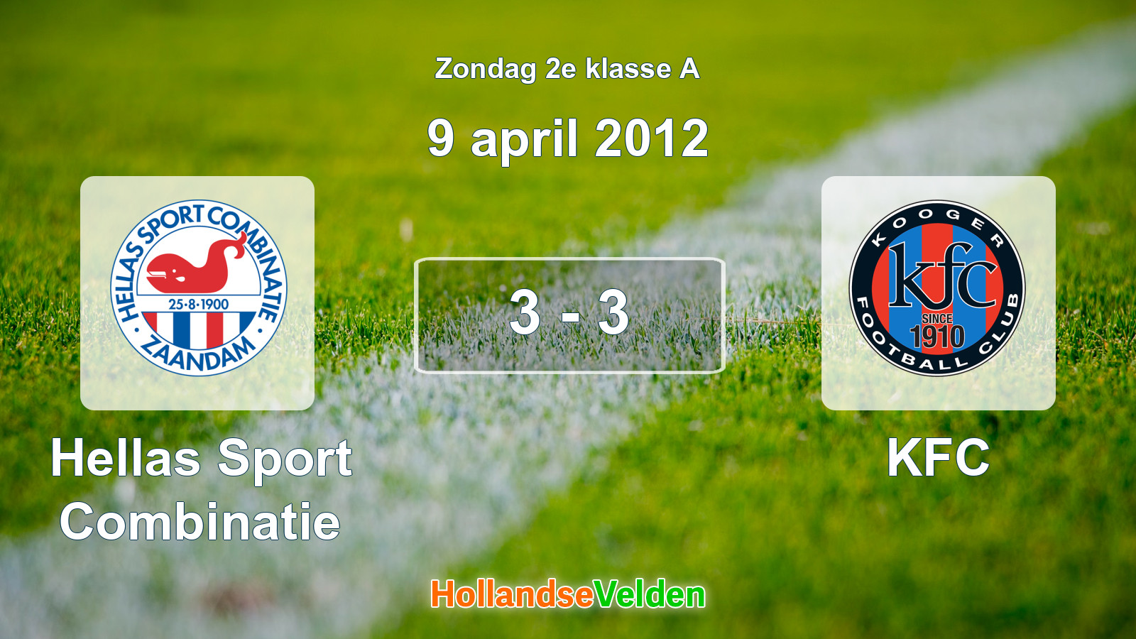 Gespeelde wedstrijd: Hellas Sport Combinatie - KFC 3 - 3 (9 april 2012)