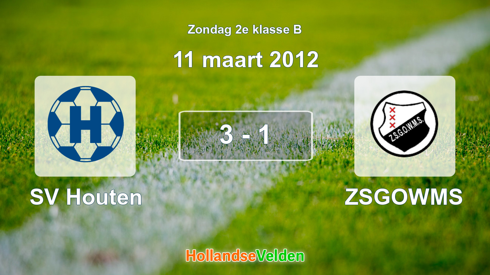 Gespeelde wedstrijd: SV Houten - ZSGOWMS 3 - 1 (11 maart 2012)