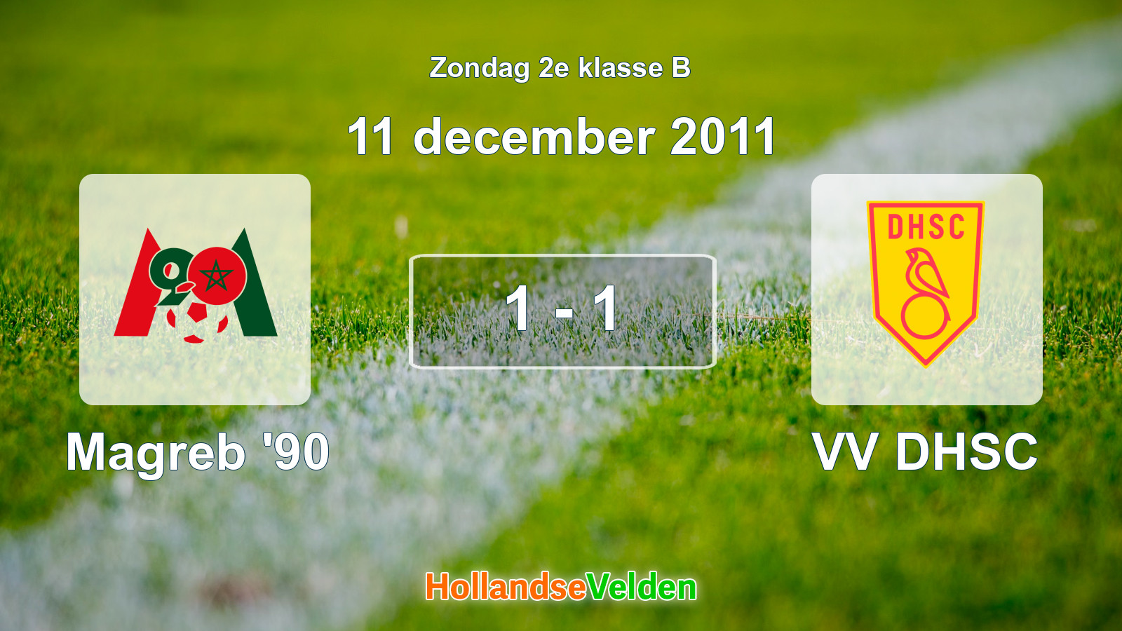 Gespeelde wedstrijd: Magreb '90 - VV DHSC 1 - 1 (11 december 2011)