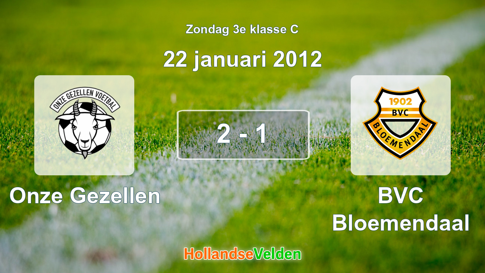 Gespeelde wedstrijd: Onze Gezellen - BVC Bloemendaal 2 - 1 (22 januari 2012)