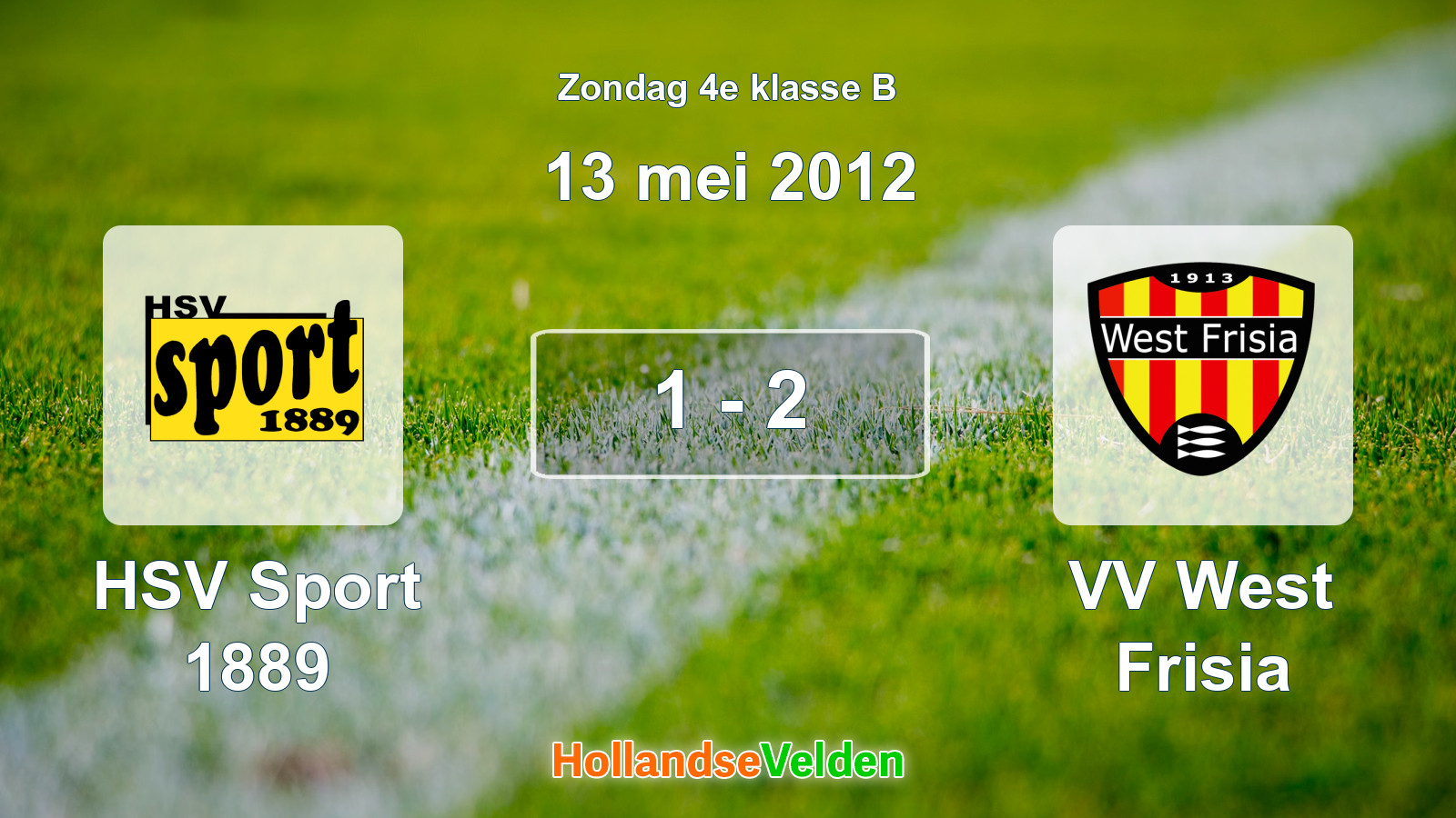 Gespeelde wedstrijd: HSV Sport 1889 - VV West Frisia 1 - 2 (13 mei 2012)