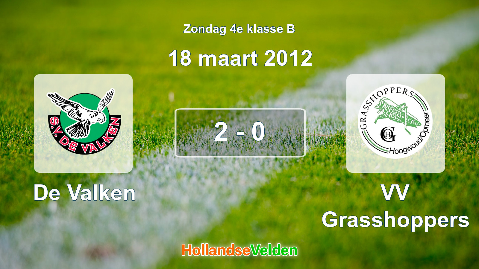 Gespeelde wedstrijd: De Valken - VV Grasshoppers 2 - 0 (18 maart 2012)