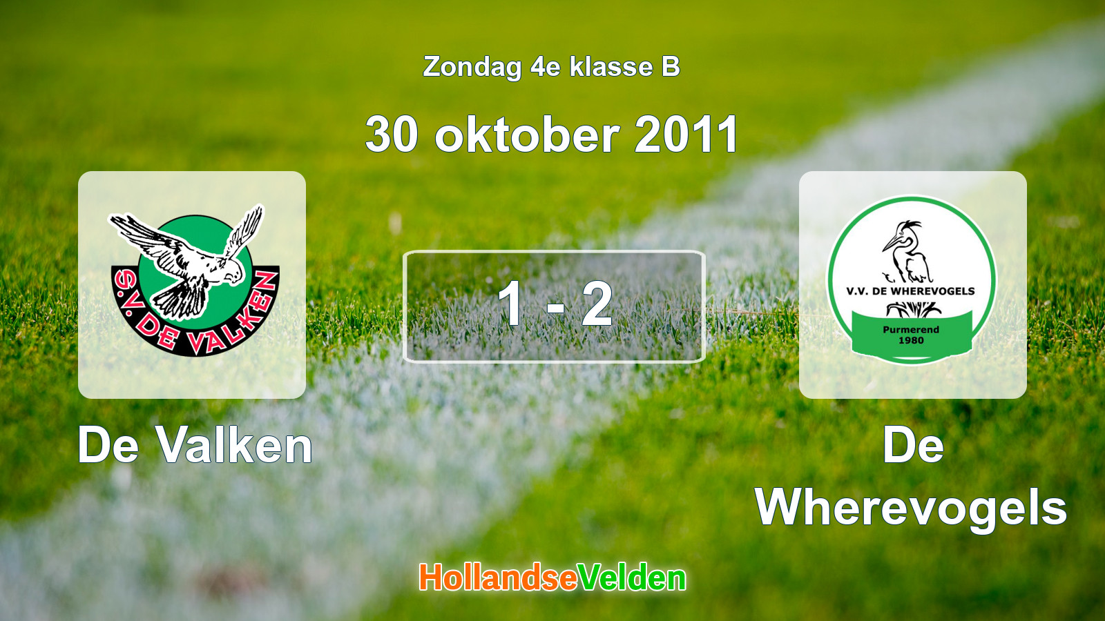 Gespeelde wedstrijd: De Valken - De Wherevogels 1 - 2 (30 oktober 2011)