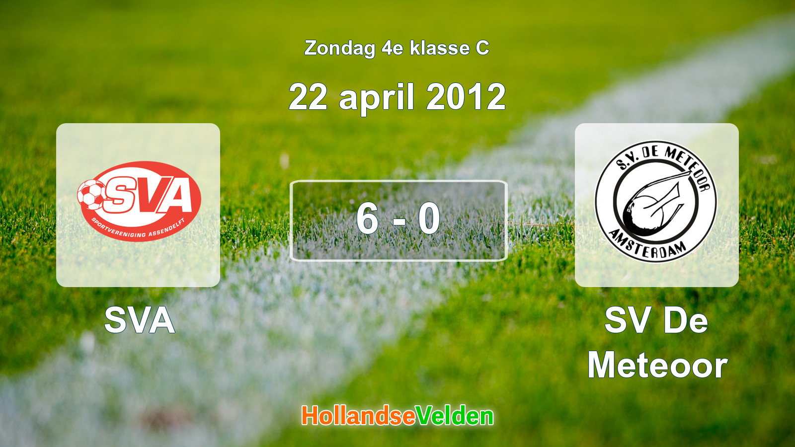 Gespeelde wedstrijd: SVA - SV De Meteoor 6 - 0 (22 april 2012)