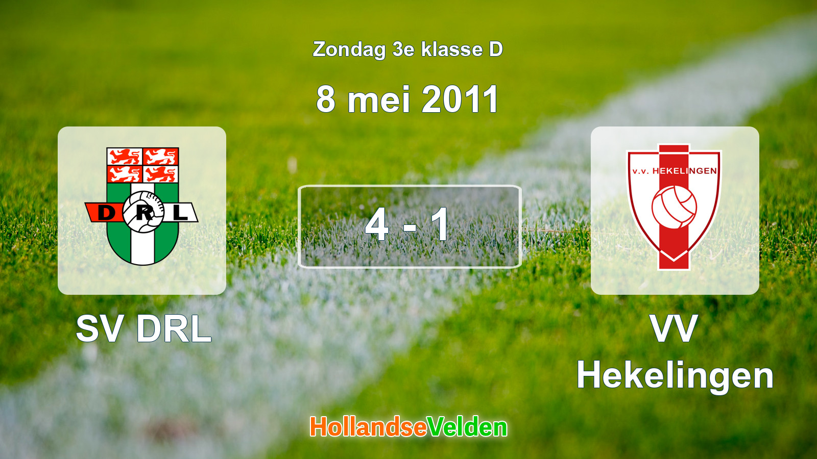 Gespeelde wedstrijd: SV DRL - VV Hekelingen 4 - 1 (8 mei 2011)