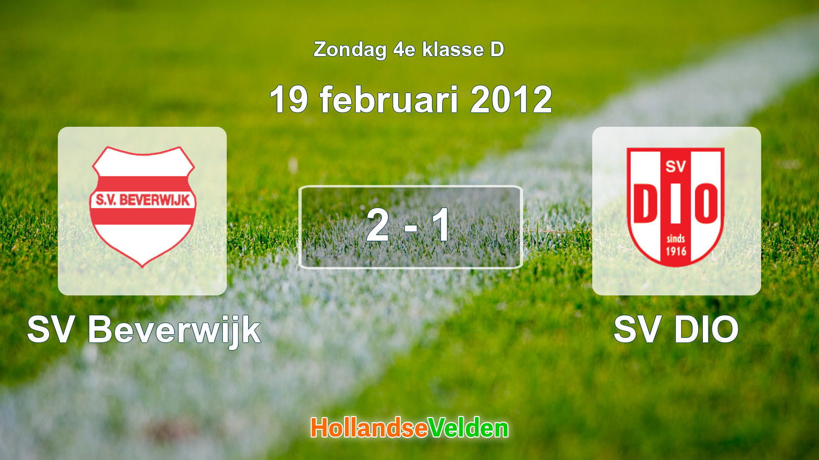 Gespeelde wedstrijd: SV Beverwijk - SV DIO 2 - 1 (19 februari 2012)