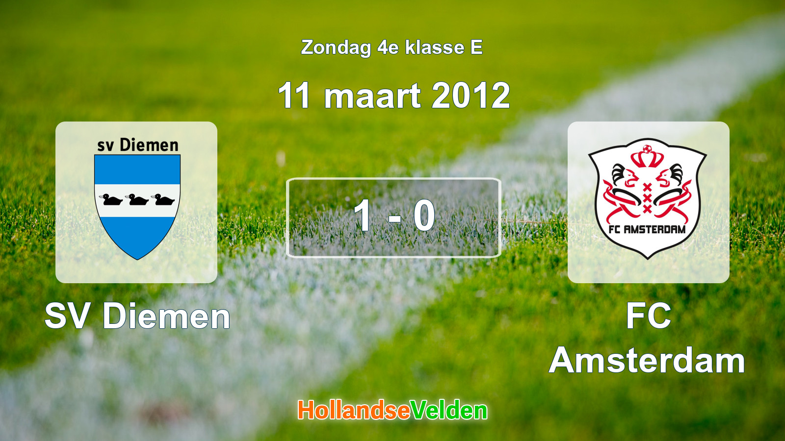 Gespeelde wedstrijd: SV Diemen - FC Amsterdam 1 - 0 (11 maart 2012)