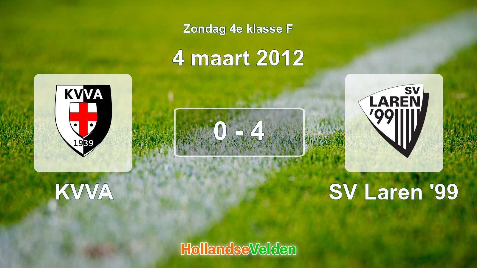 Gespeelde wedstrijd: KVVA - SV Laren '99 0 - 4 (4 maart 2012)