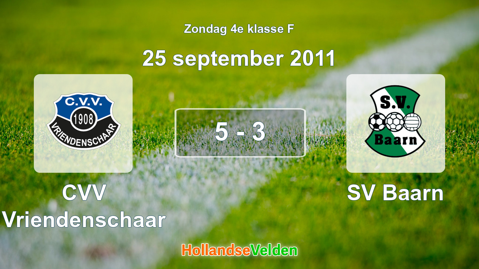 Gespeelde wedstrijd: CVV Vriendenschaar - SV Baarn 5 - 3 (25 september 2011)