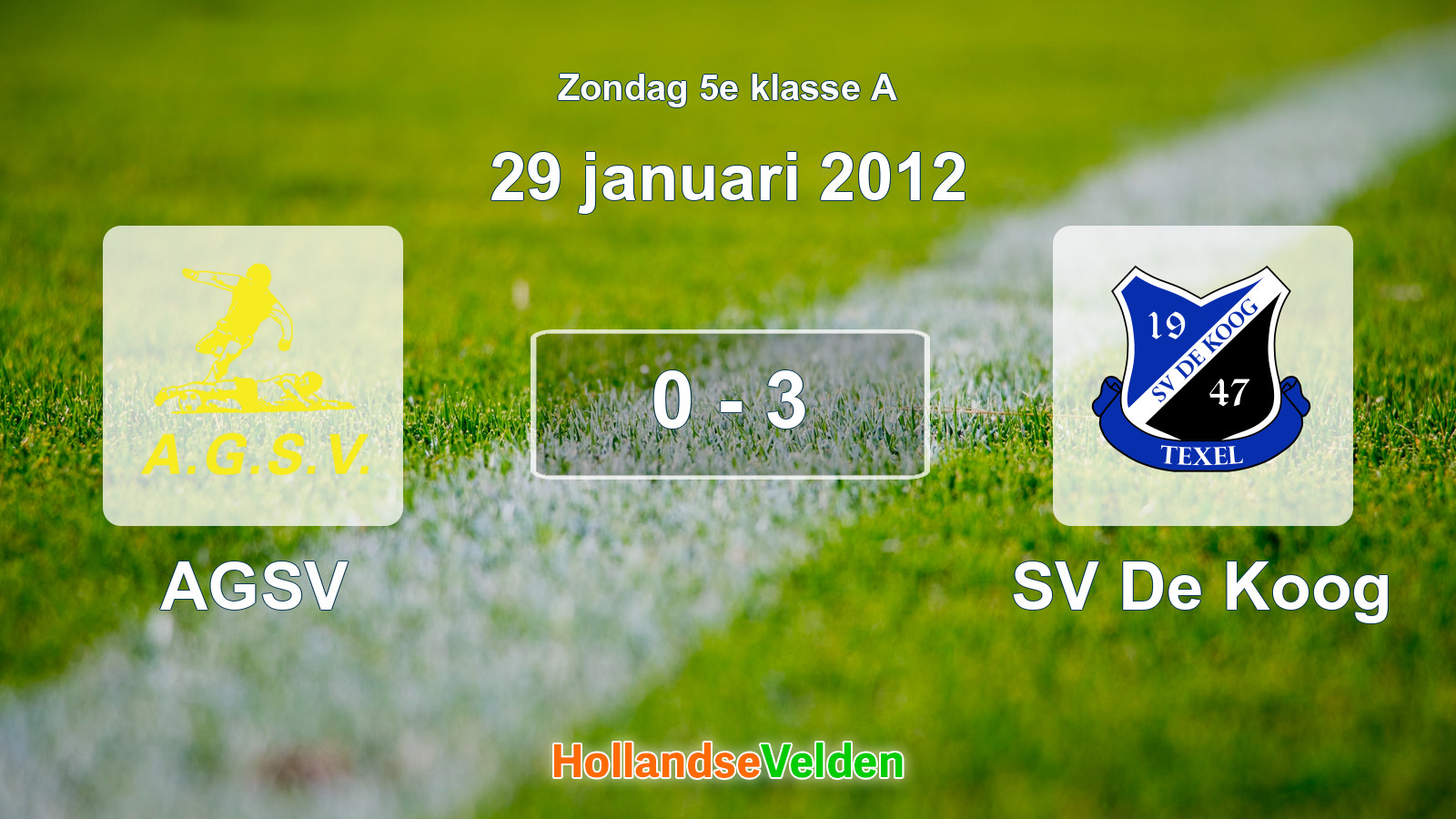 Gespeelde wedstrijd: AGSV - SV De Koog 0 - 3 (29 januari 2012)