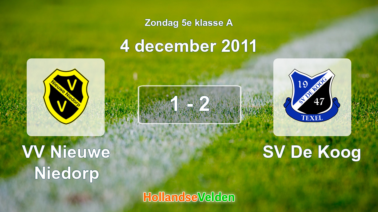 Gespeelde wedstrijd: VV Nieuwe Niedorp - SV De Koog 1 - 2 (4 december 2011)
