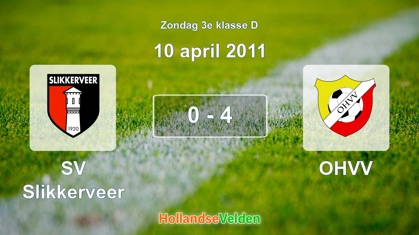 Gespeelde wedstrijd: SV Slikkerveer - OHVV 0 - 4 (10 april 2011)