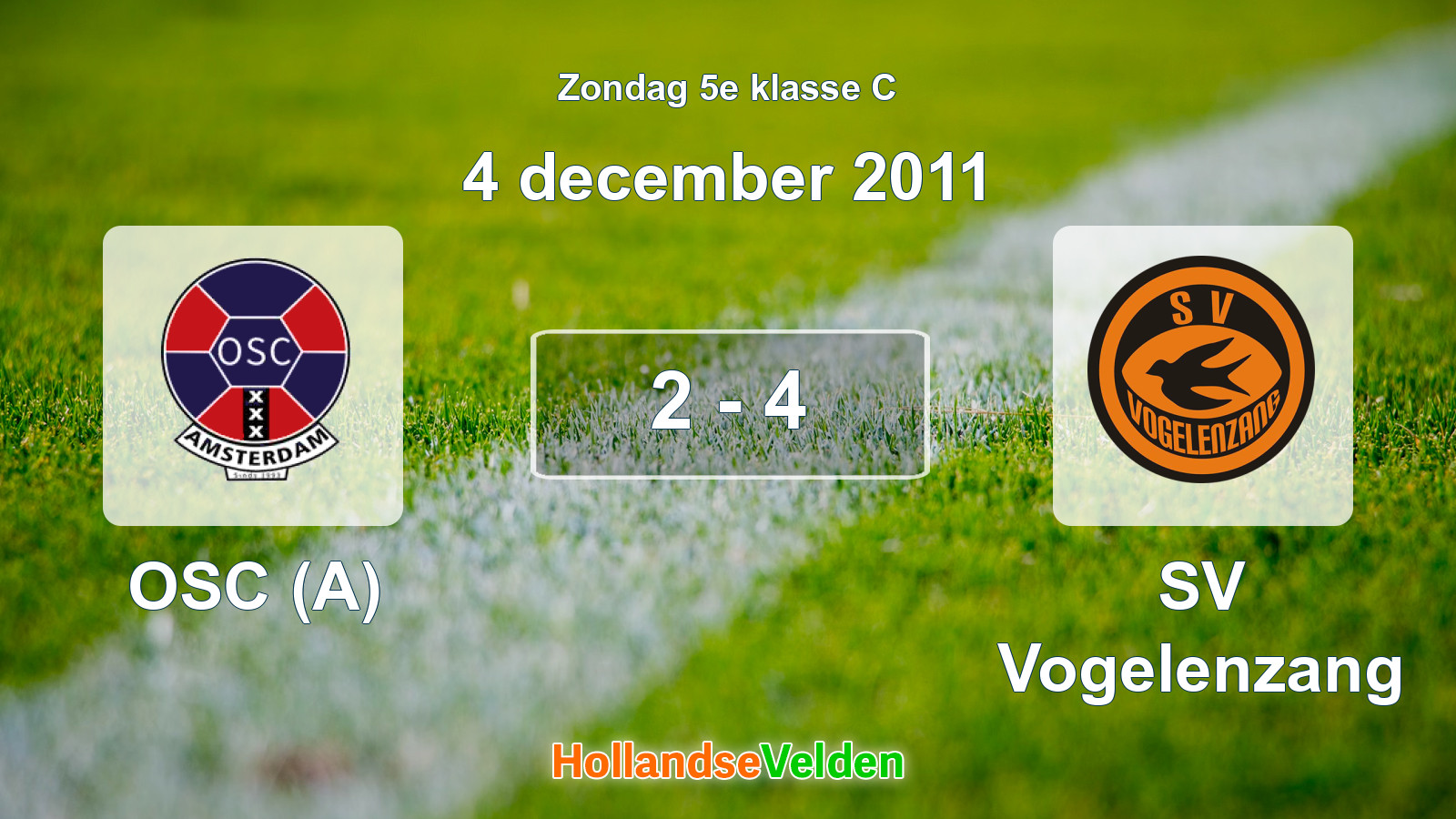 Gespeelde wedstrijd: OSC (A) - SV Vogelenzang 2 - 4 (4 december 2011)
