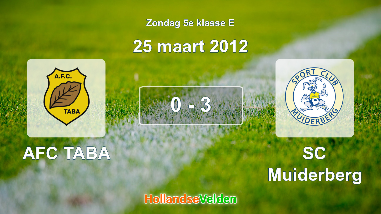 Gespeelde wedstrijd: AFC TABA - SC Muiderberg 0 - 3 (25 maart 2012)