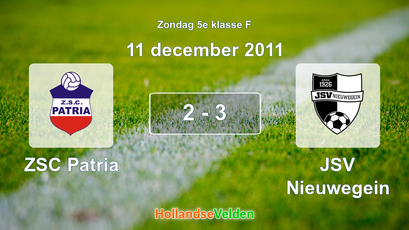 Gespeelde wedstrijd: ZSC Patria - JSV Nieuwegein 2 - 3 (11 december 2011)