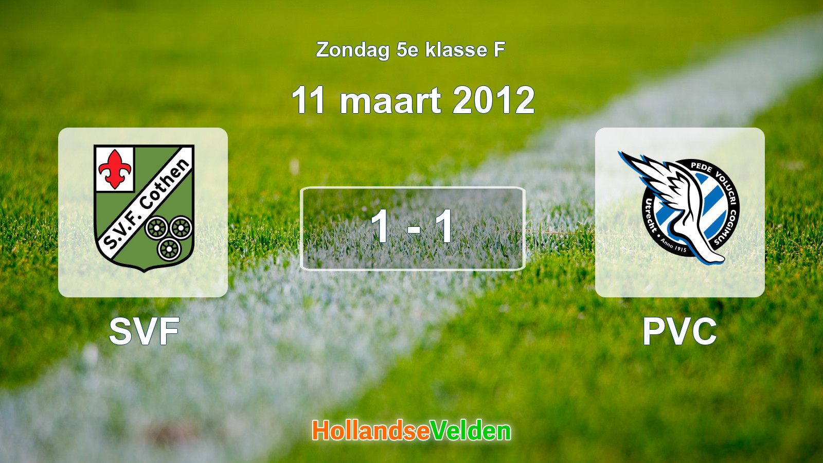 Gespeelde wedstrijd: SVF - PVC 1 - 1 (11 maart 2012)