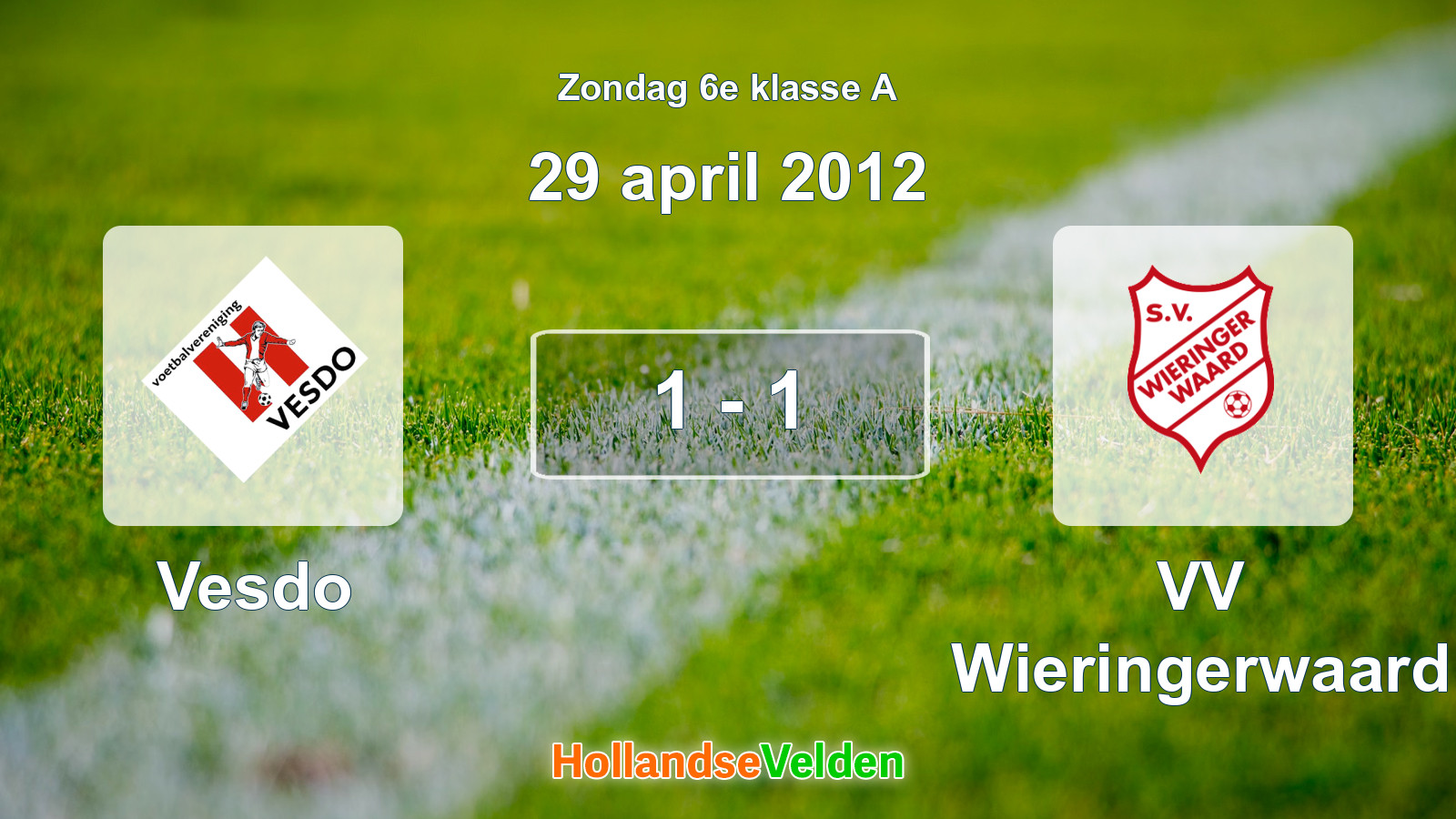 Gespeelde wedstrijd: Vesdo - VV Wieringerwaard 1 - 1 (29 april 2012)