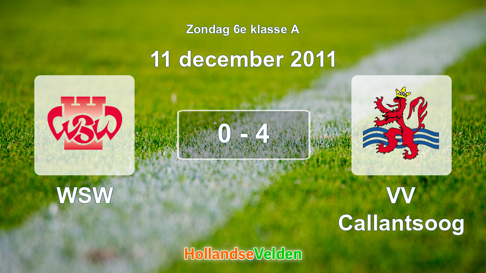 Gespeelde wedstrijd: WSW - VV Callantsoog 0 - 4 (11 december 2011)