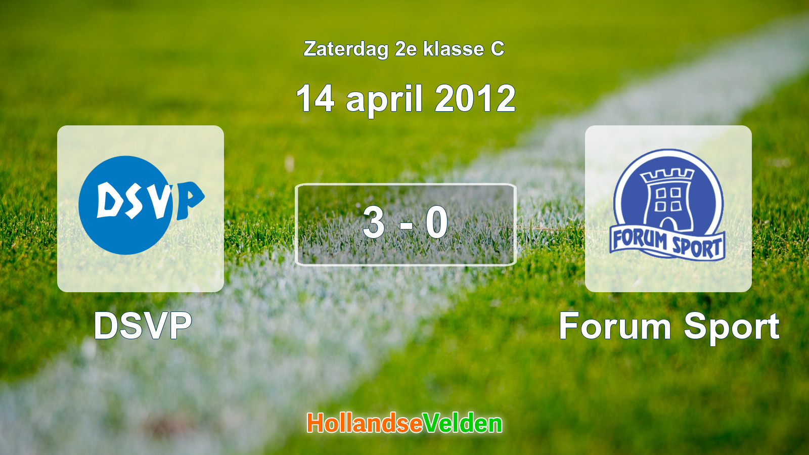 Gespeelde wedstrijd: DSVP - Forum Sport 3 - 0 (14 april 2012)