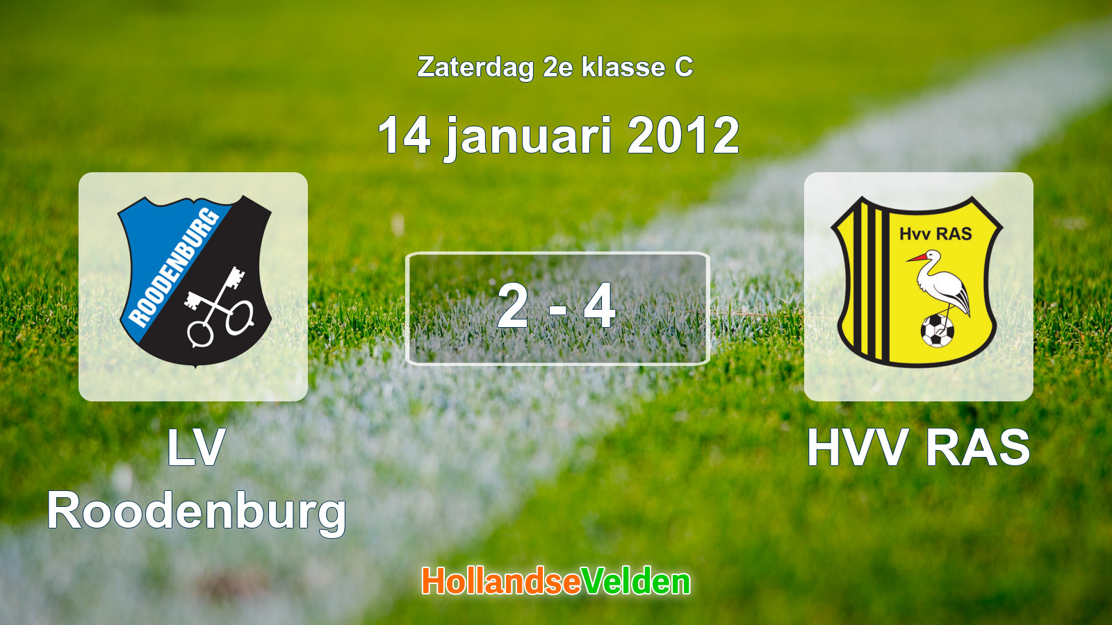 Gespeelde wedstrijd: LV Roodenburg - HVV RAS 2 - 4 (14 januari 2012)