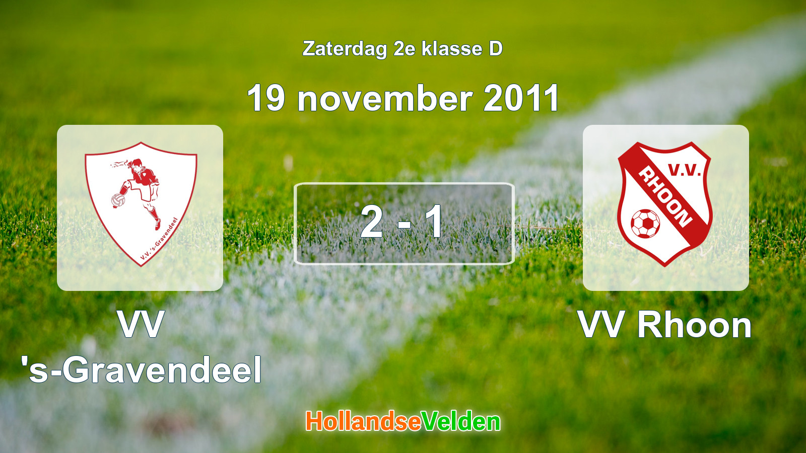 Gespeelde wedstrijd: VV 's-Gravendeel - VV Rhoon 2 - 1 (19 november 2011)