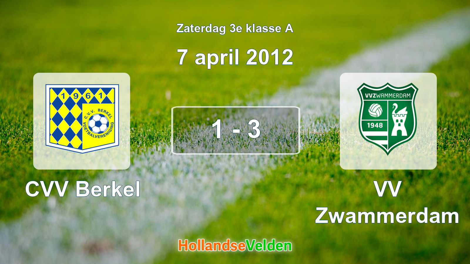 Gespeelde wedstrijd: CVV Berkel - VV Zwammerdam 1 - 3 (7 april 2012)