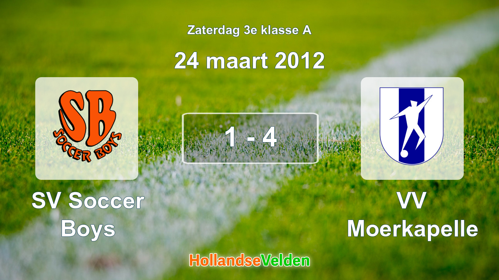 Gespeelde wedstrijd: SV Soccer Boys - VV Moerkapelle 1 - 4 (24 maart 2012)