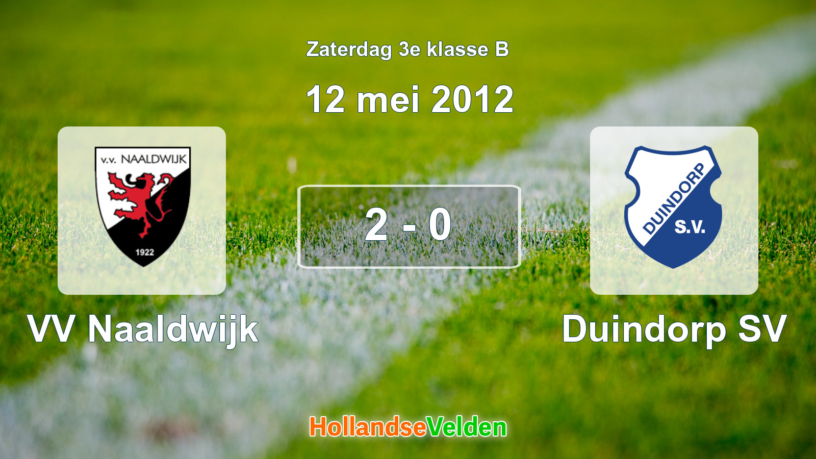 Gespeelde wedstrijd: VV Naaldwijk - Duindorp SV 2 - 0 (12 mei 2012)