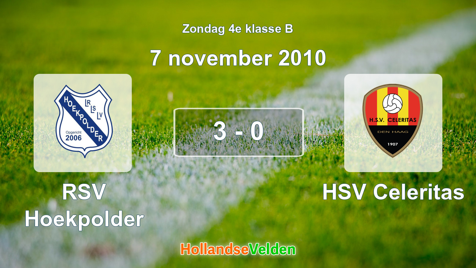 Gespeelde wedstrijd: RSV Hoekpolder - HSV Celeritas 3 - 0 (7 november 2010)