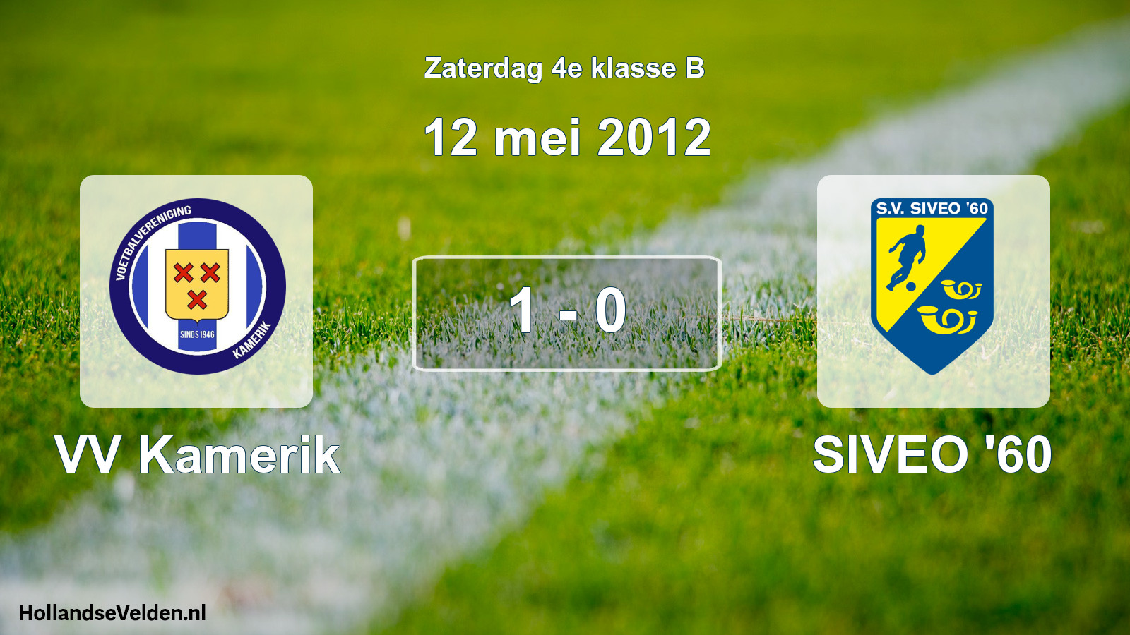 Gespeelde wedstrijd: VV Kamerik - SIVEO '60 1 - 0 (12 mei 2012)