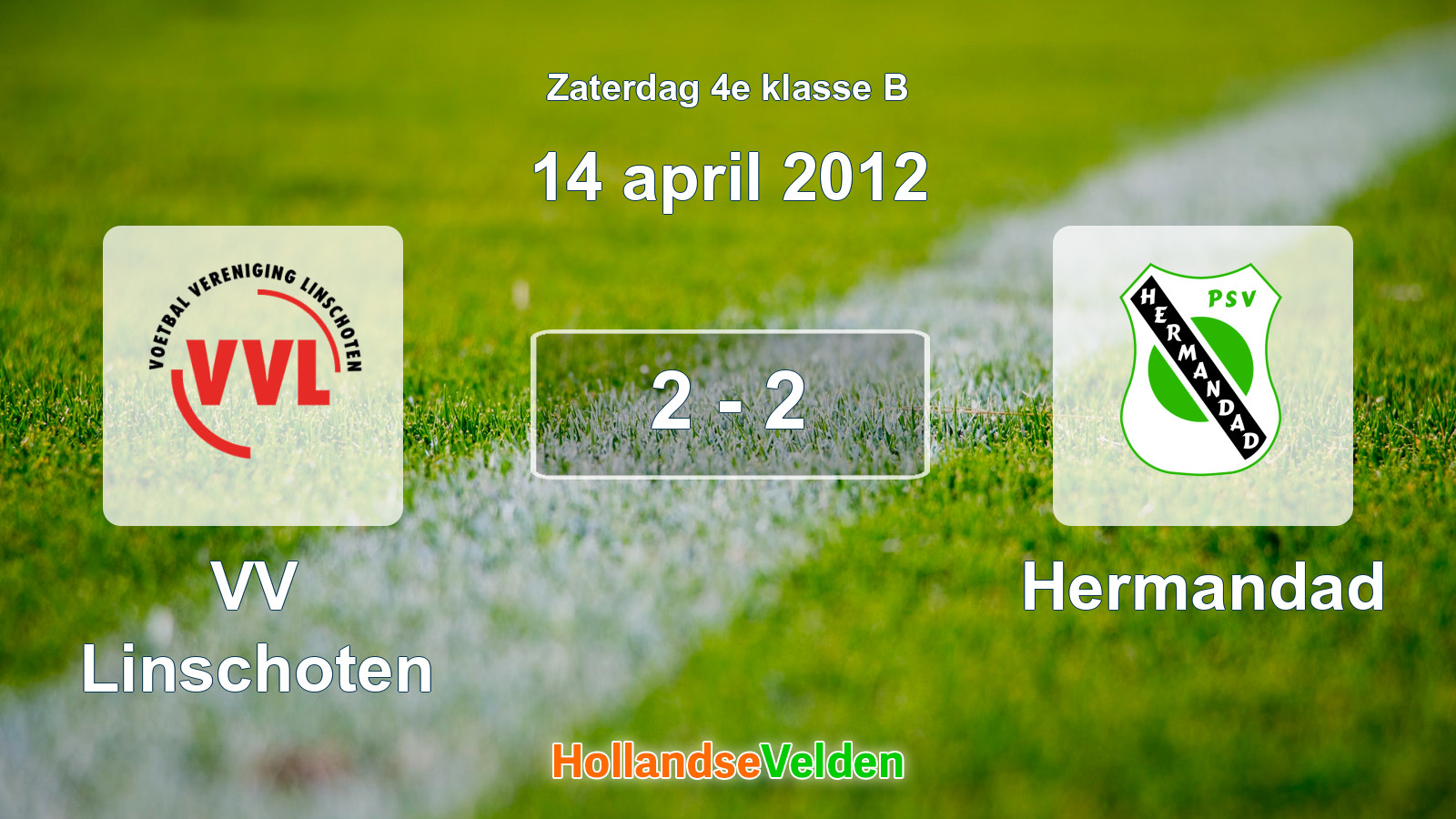 Gespeelde wedstrijd: VV Linschoten - Hermandad 2 - 2 (14 april 2012)