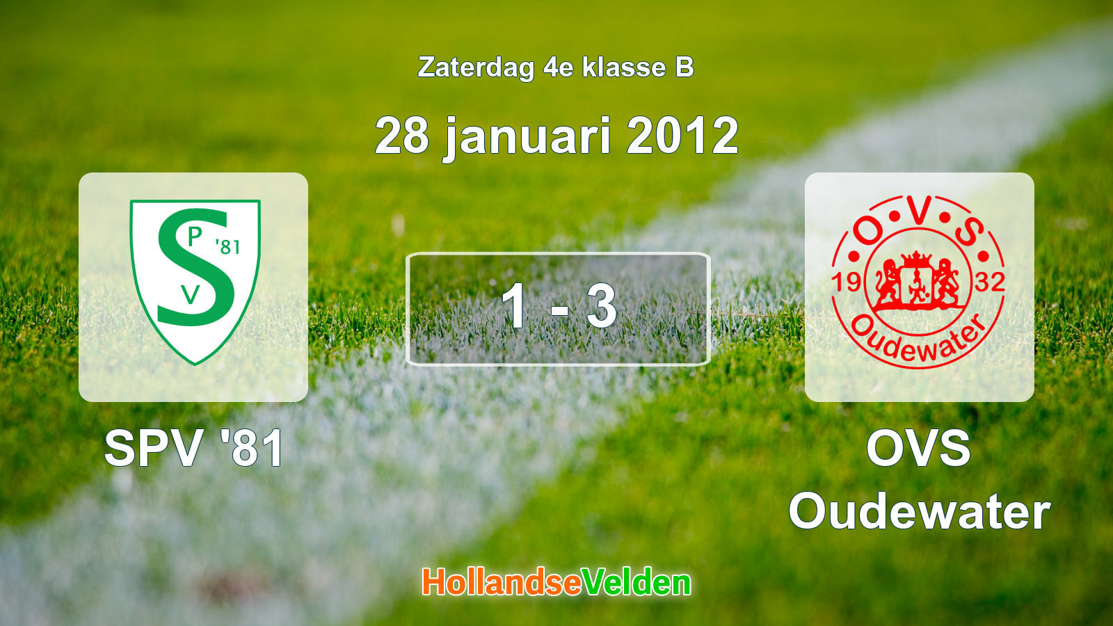 Gespeelde wedstrijd: SPV '81 - OVS Oudewater 1 - 3 (28 januari 2012)