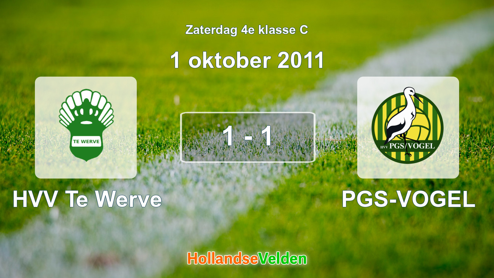 Gespeelde wedstrijd: HVV Te Werve - PGS-VOGEL 1 - 1 (1 oktober 2011)