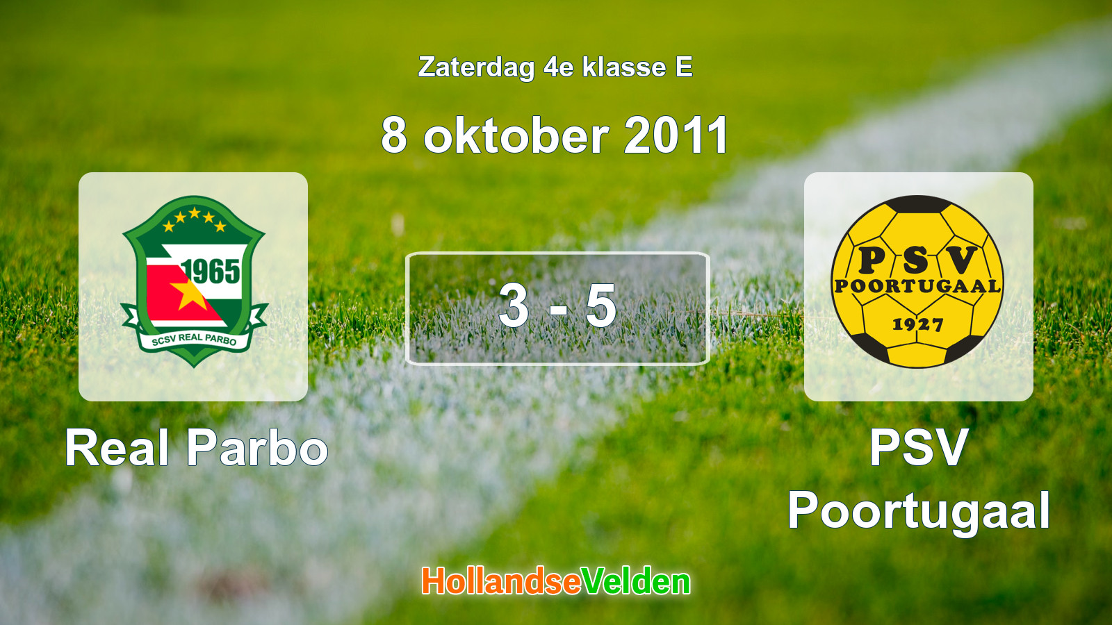 Gespeelde wedstrijd: Real Parbo - PSV Poortugaal 3 - 5 (8 oktober 2011)