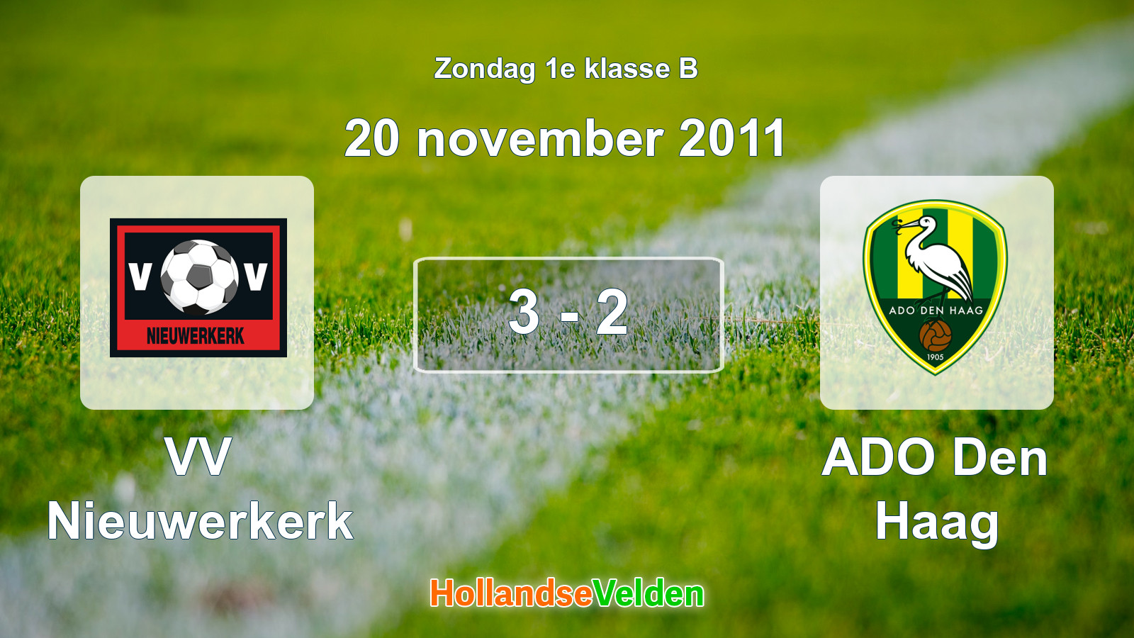 Gespeelde wedstrijd: VV Nieuwerkerk - ADO Den Haag 3 - 2 (20 november 2011)