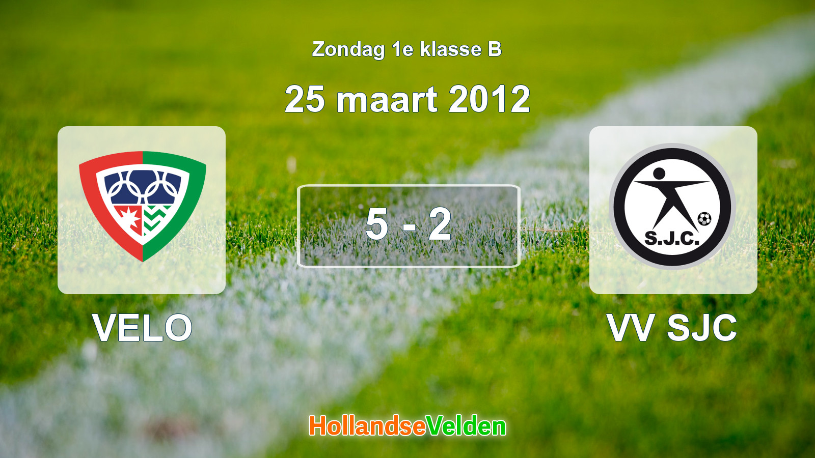 Gespeelde wedstrijd: VELO - VV SJC 5 - 2 (25 maart 2012)